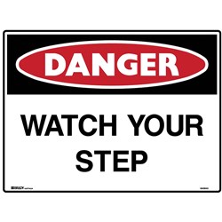 Brady Danger Sign Watch Your Step 600W x 450mmH Polypropylene White/Red/Black